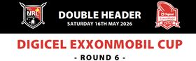 Digicel ExxonMobil Cup - Round 6