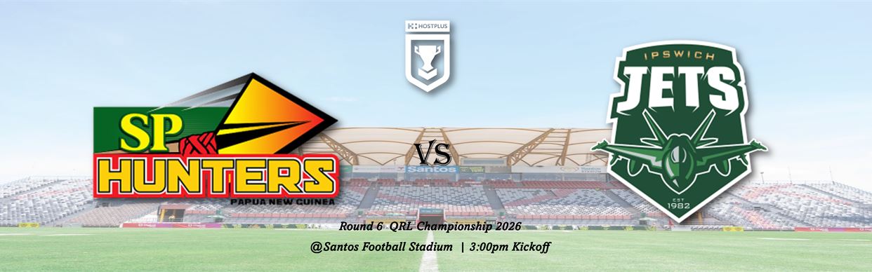 SP PNG Hunters vs Ipswich Jets